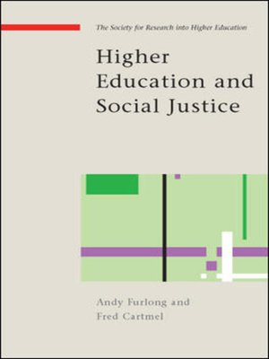 cover image of Higher Education and Social Justice